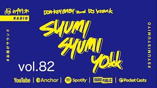 SYUMI SYUMI YO 第82夜 トークテーマルーレットでトーク！  / お揚げサウンド【Radio】