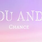 “YOU AND I” – J.R.A -Chance (Lyrics)