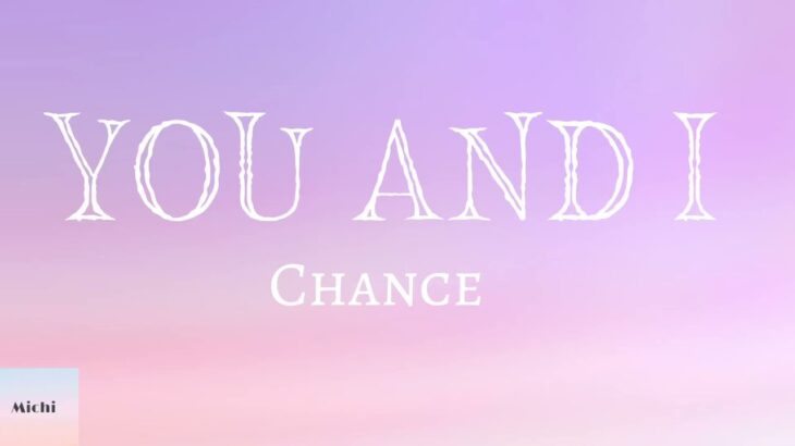 “YOU AND I” – J.R.A -Chance (Lyrics)